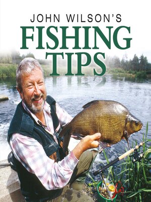cover image of John Wilson's Fishing Tips